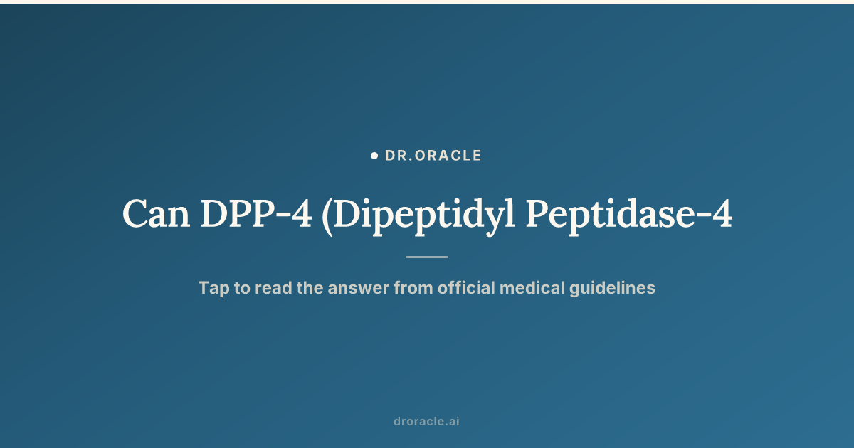 can you take dpp4 and glp 1 together Dipeptidyl Peptidase 4 Inhibitors: Novel Therapeutic Agents in the Management of Type II Diabetes Mellitus Linagliptin:The Mechanism: How Does It