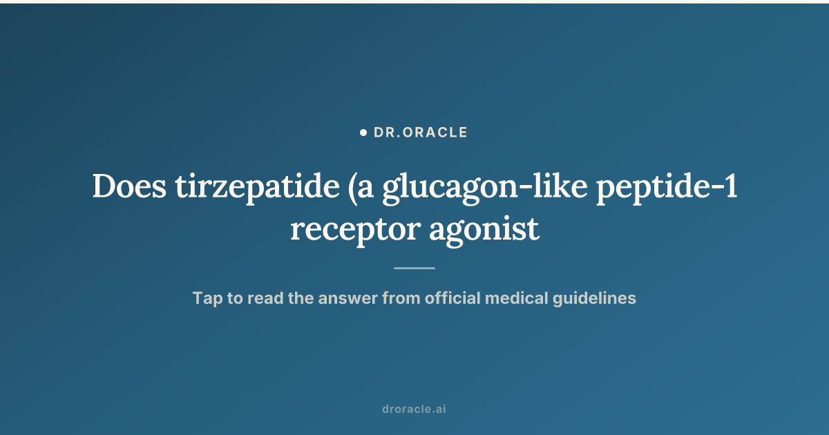 glp 1 interaction with adderall For Weight Loss| Women's Health Does tirzepatide (a glucagon-like peptide-1
