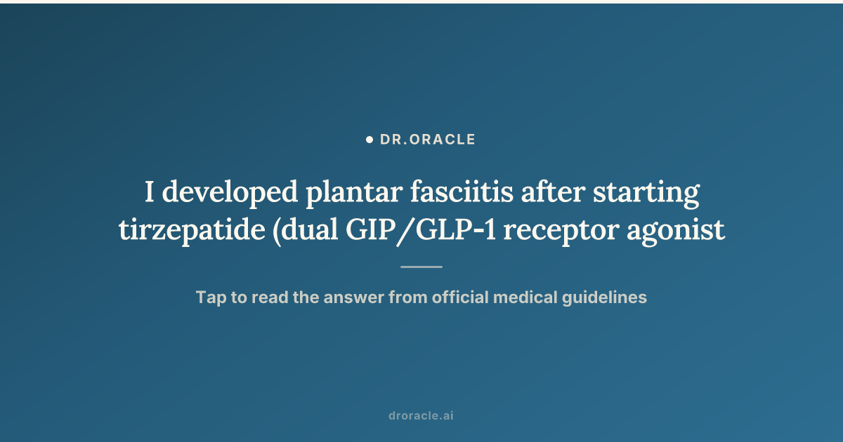 does tirzepatide cause leg cramps Rhabdomyolysis Associated with the Use of I developed plantar fasciitis after