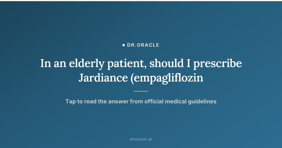 is jardiance a glp-1 medication Jardiance Immortals In an elderly patient, should