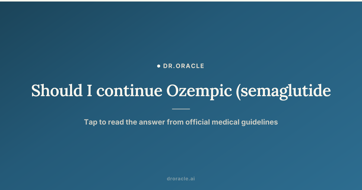 abdominal pain semaglutide Ozempic, Wegovy linked to severe medical conditions including stomach problems, study finds Should I continue Ozempic (semaglutide)