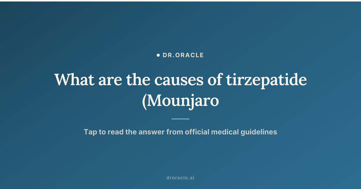 why do i have diarrhea on tirzepatide Side Effects: What to Expect (and When to Worry) What are the causes of