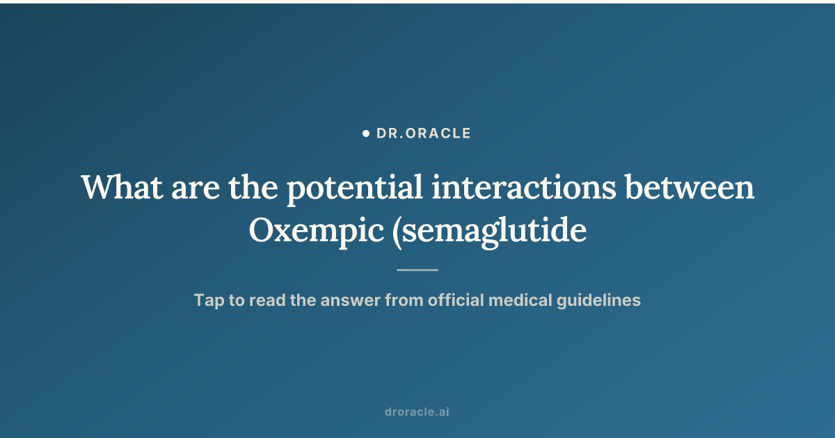 semaglutide and aspirin interactions Semaglutide: Safe Together? Additive, Synergistic & Kinetic Interactions