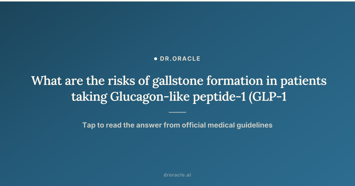 glp 1 and gallstones #GLP1 receptor agonists are linked to a modest rise in biliary events in #Diabetes More gallstones/cholecystitis/cholecystectomy at 3 years No significant increase in pancreatitis or ERCP Absolute event rates remained low What are the risks of