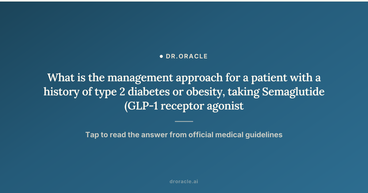 semaglutide and hydroxyzine Ozempic (Semaglutide Injection) 0.25mg or 0.5mg Mountainside Medical What is the management approach